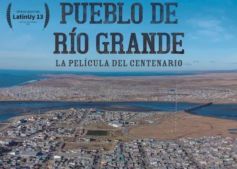 Por el aniversario de la ciudad se relanza el documental “Pueblo de Río Grande”