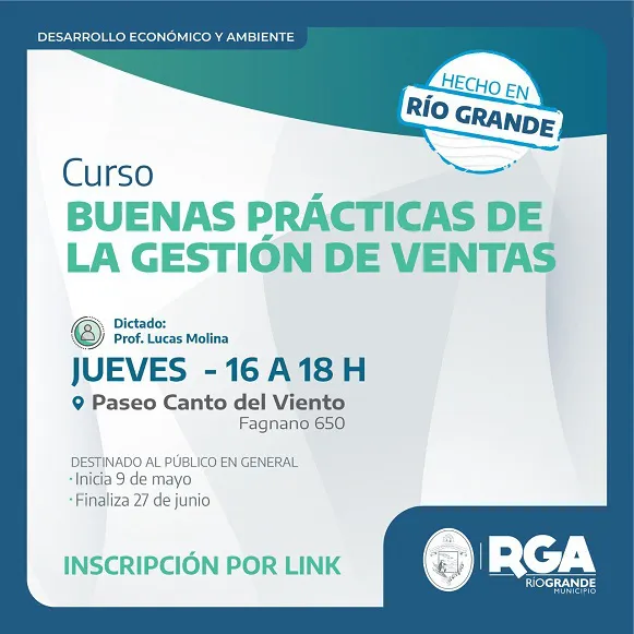 Dictarán un nuevo curso para emprendedores del programa “Hecho en Río Grande”