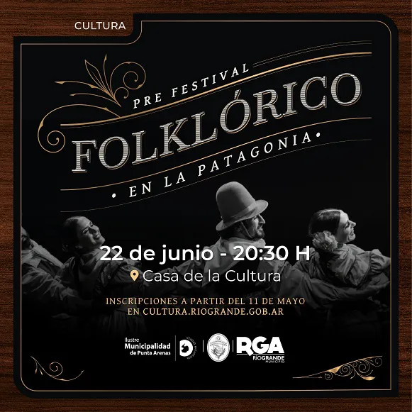 Abren inscripciones para la 2ª edición del Pre-Festival Folklórico en la Patagonia
