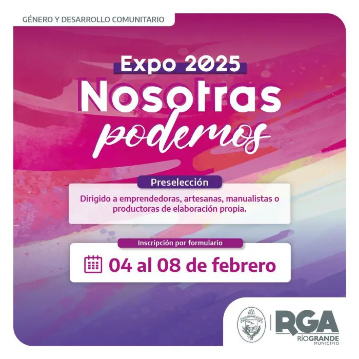 Comenzaron las inscripciones para participar de la “Expo Nosotras Podemos 2025” 2