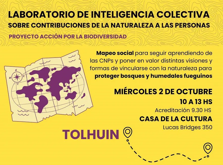 Se realizará en Tolhuin un Laboratorio de Inteligencia Colectiva sobre Contribuciones de la Naturaleza