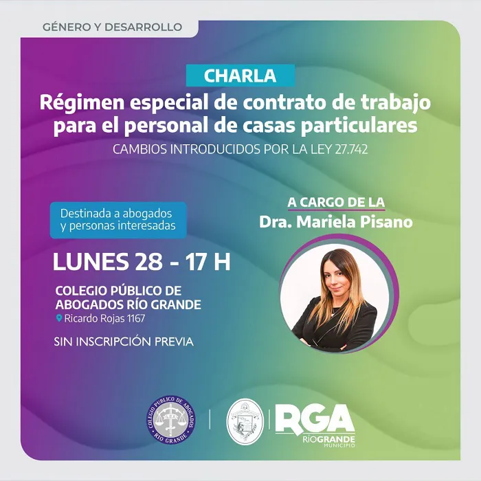 Se dictará en Río Grande charlas sobre “Derecho Laboral y Familiar” (2)